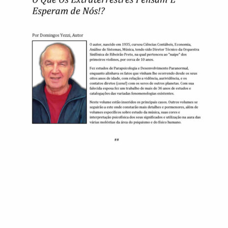 O Que os Extraterrestres Pensam e Esperam de Nós O Que os Extraterrestres Pensam e Esperam de Nós